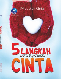 5 langkah mendapatkan cinta