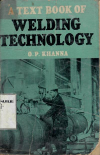 A text book of welding technology