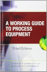 A working guide to process equipment