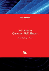 Advances in quantum field theory