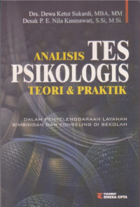 Analisis tes psikologis teori dan praktik dalam penyelenggaraan layanan bimbingan dan konseling di sekolah