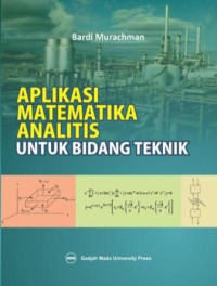 Aplikasi matematika analitis untuk bidang teknik