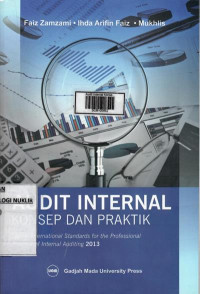 Audit internal konsep dan praktik : sesuai International Standards for the Professional Practice of Internal Auditing 2013