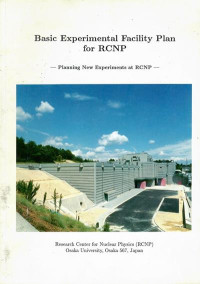 Basic experimental facility plan for RCNP