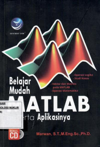 Belajar mudah MATLAB beserta aplikasinya