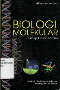 Biologi molekular prinsip dasar analisis