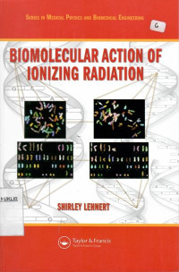 Biomolecular action of ionizing radiation