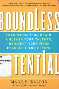 Boundless potential : transform your brain, unleash your talents, reinvent your work in midlife and beyond