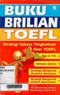 Buku brilian TOEFL : strategi sukses tingkatkan skor TOEFL