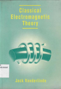 Classical electromagnetic theory