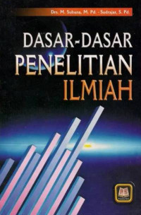 Dasar-dasar penelitian ilmiah