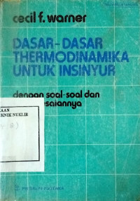 Dasar-dasar thermodinamika untuk insinyur dengan soal-soal dan penyelesaiannya