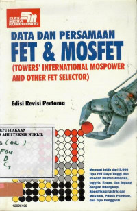 Data dan persamaan FET dan MOSFET (Towers' International MOSPOWER and other FET Selector)