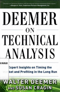 Deemer on technical analysis : expert insights on timing the market and profiting in the long run