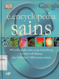 E.encyclopedia sains