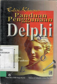 Edisi khusus panduaan penggunaan Delphi