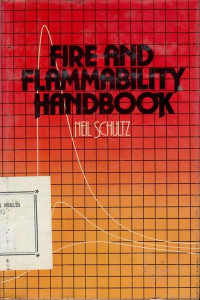 Fire and flammability handbook