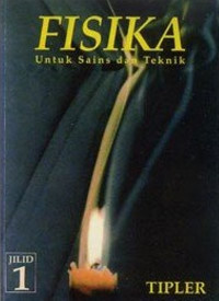 Fisika untuk sains dan teknik jilid 1