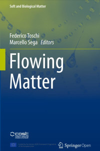 Flowing matter