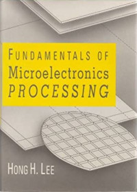 Fundamentals of microelectronics processing