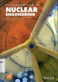 Fundamentals of nuclear engineering