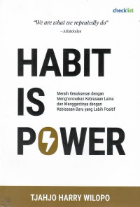 Habit is power