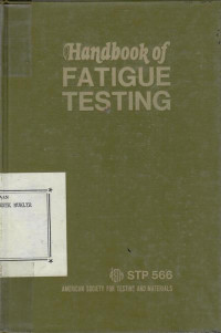 Handbook of fatigue testing