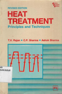 Heat treatment : principles and techniques