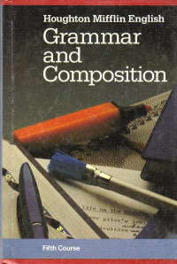 Houghton Mifflin English grammar and composition teacher's edition