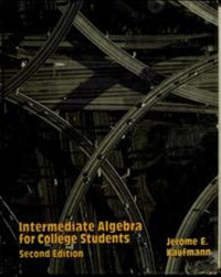 Intermediate algebra for college students