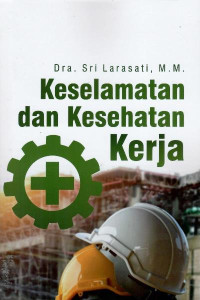 Keselamatan dan kesehatan kerja