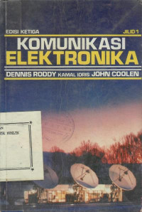 Komunikasi elektronika jilid 1