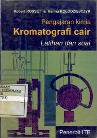 Kromatografi cair : latihan dan soal