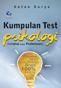 Kumpulan test psikologi : lengkap dengan pembahasan