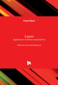 Lasers : applications in science and industry