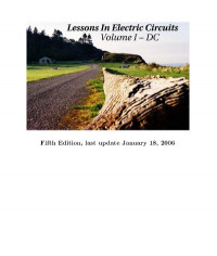 Lessons In electric circuits, volume I - DC