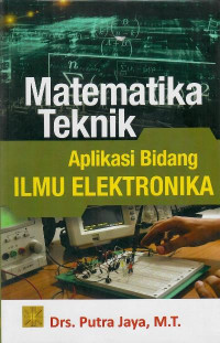 Matematika teknik aplikasi bidang ilmu elektronika