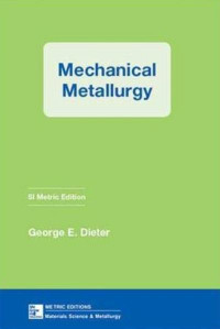 Mechanical metallurgy