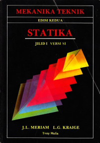 Mekanika teknik jilid 1 : statika