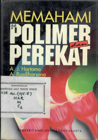 Memahami polimer dan perekat