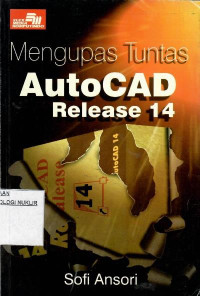 Mengupas tuntas AutoCAD release 14