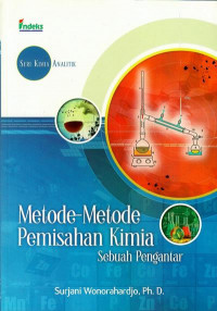 Metode-metode pemisahan kimia : sebuah pengantar