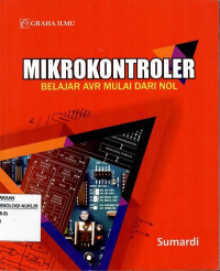 Mikrokontroler : belajar AVR mulai dari nol