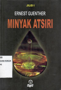 Minyak atsiri jilid 1