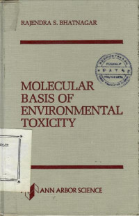 Molecular basis of environmental toxicity