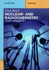 Nuclear and radiochemistry : introduction