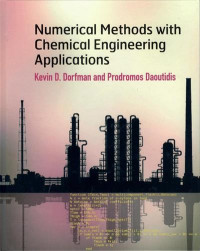 Numerical methods with chemical engineering applications