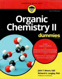 Organic chemistry II for dummies