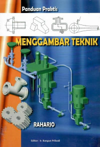 Panduan praktis mengambar teknik