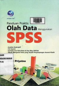 Panduan praktis olah data menggunakan SPSS